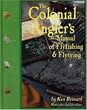 Colonial Angler's Manual of Flyfishing and Flytying
