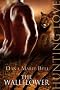The Wallflower: A Hunting Love story, Halle Puma Series Book 1.
