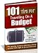 101 Tips For Traveling On A Budget