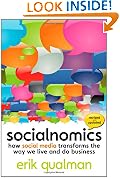Socialnomics: How Social Media Transforms the Way We Live and Do Business