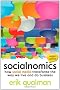 Socialnomics: How Social Media Transforms the Way We Live and Do Business