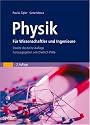 Physik: für Wissenschaftler und Ingenieure (Sav Physik/Astronomie)