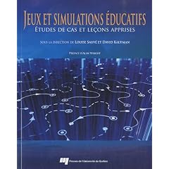 Jeux et simulations �ducatifs : Etudes de cas et le�ons apprises