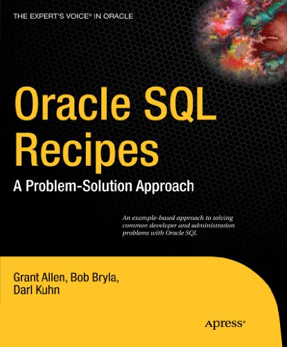 Oracle SQL Recipes: A Problem-Solution Approach