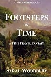 Time-travel-Footsteps in Time: A Time Travel Fantasy