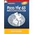 Pass the 63: A Training Guide for the NASAA Series 63 Exam (First Books Training Library)