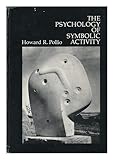 The psychology of symbolic activity