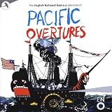 Pacific Overtures (Highlights from the 1987 English National Opera Cast)