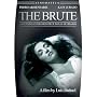 The Brute (El Bruto)