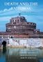 Death and the Emperor: Roman Imperial Funerary Monuments from Augustus to Marcus Aurelius
