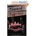 Sippin' Safari: In Search of the Great "Lost" Tropical Drink Recipes... and the People Behind Them