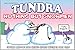 Tundra: Nothing But Snowmen