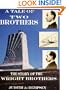 A Tale of Two Brothers: The Story of the Wright Brothers