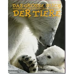 Wissen - Das grosse Buch der Tiere