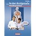 Behandlungsassistenz in der Arztpraxis: Sch�lerbuch: inklusive Laborkunde