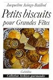 Revue Editions Cabédita  / Petits biscuits pour grandes fêtes