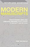 Modern manuscripts : the extended mind and creative undoing from Darwin to Beckett and beyond