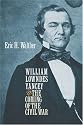 William Lowndes Yancey and the Coming of the Civil War (Civil War America)