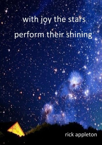 With Joy the Stars Perform Their Shining