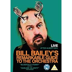 Bill Bailey's Remarkable Guide To The Orchestra [DVD]