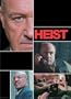 Heist