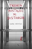 TREINTA POSTALES DE DISTANCIA