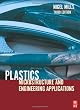 Plastics, Third Edition: Microstructure and Engineering Applications