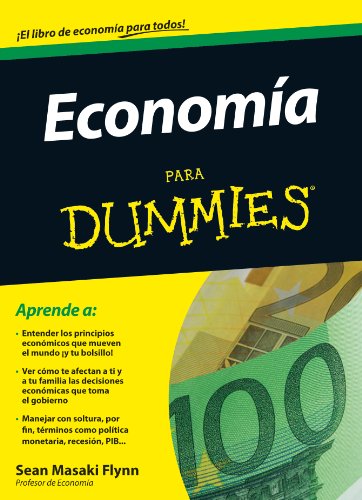 Economía para Dummies (Spanish Edition)