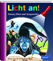 Meyer. Die kleine Kinderbibliothek - Licht an!: Licht an! Hexen, Elfen und Gespenster: Meyers kleine Kinderbibliothek: Band 18