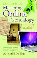 Quillen's Essentials of Genealogy:  Mastering Online Genealogy