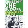Bolivianisches Tagebuch: Vollst�ndige und werweiterte Neuausgabe