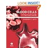 Blood Cells: A Practical Guide