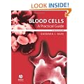 Blood Cells: A Practical Guide