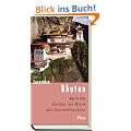 Lesereise Bhutan: Einlass in das Reich des Donnerdrachens