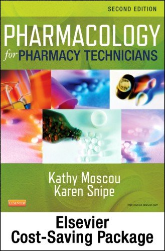 Pharmacology for Pharmacy Technicians - Text and Workbook Package, 2e