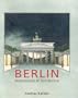 Berlin: Masterpieces of Architecture