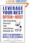 Leverage Your Best, Ditch the Rest: The Coaching Secrets Top Executives Depend On