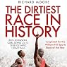 The Dirtiest Race in History: Ben Johnson, Carl Lewis and the 1988 Olympic 100M Final