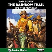 The Rainbow Trail | [Zane Grey]