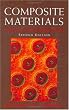 Composite Materials: Science and Engineering (Materials Research and Engineering)