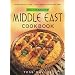 The Complete Middle East Cookbook