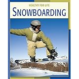 snowboarding 21st century skills library healthy for life