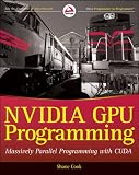 NVIDIA GPU Programming: Massively Parallel Programming with CUDA nVidia