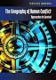 Geography of Human Conflict: Approaches to Survival