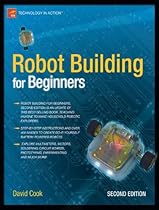 Robot Building for Beginners (Technology in Action)