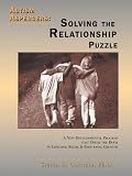 Autism Aspergers: Solving the Relationship Puzzle--A New Developmental Program that Opens the Door to Lifelong Social and Emotional Growth