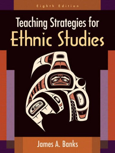 Teaching Strategies for Ethnic Studies (8th Edition)