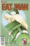 Eat-Man: Second Course #4: Reluctant Guest