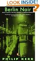 Berlin Noir ('March Violets', 'The Pale Criminal' and 'A German Requiem') (Penguin Crime/Mystery)