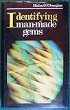 Identifying man-made gems